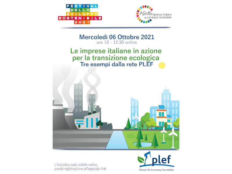 PLEF - Le imprese italiane in azione per la transizione ecologica - Tre esempi dalla rete PLEF