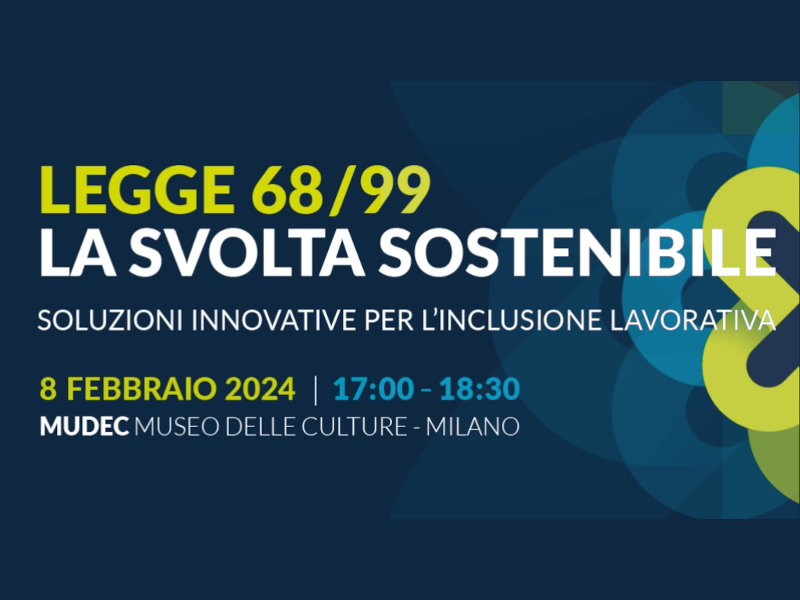 PLEF - Legge 68/99: la svolta sostenibile - Evento promosso da Right Hub con Il Sole 24 Ore