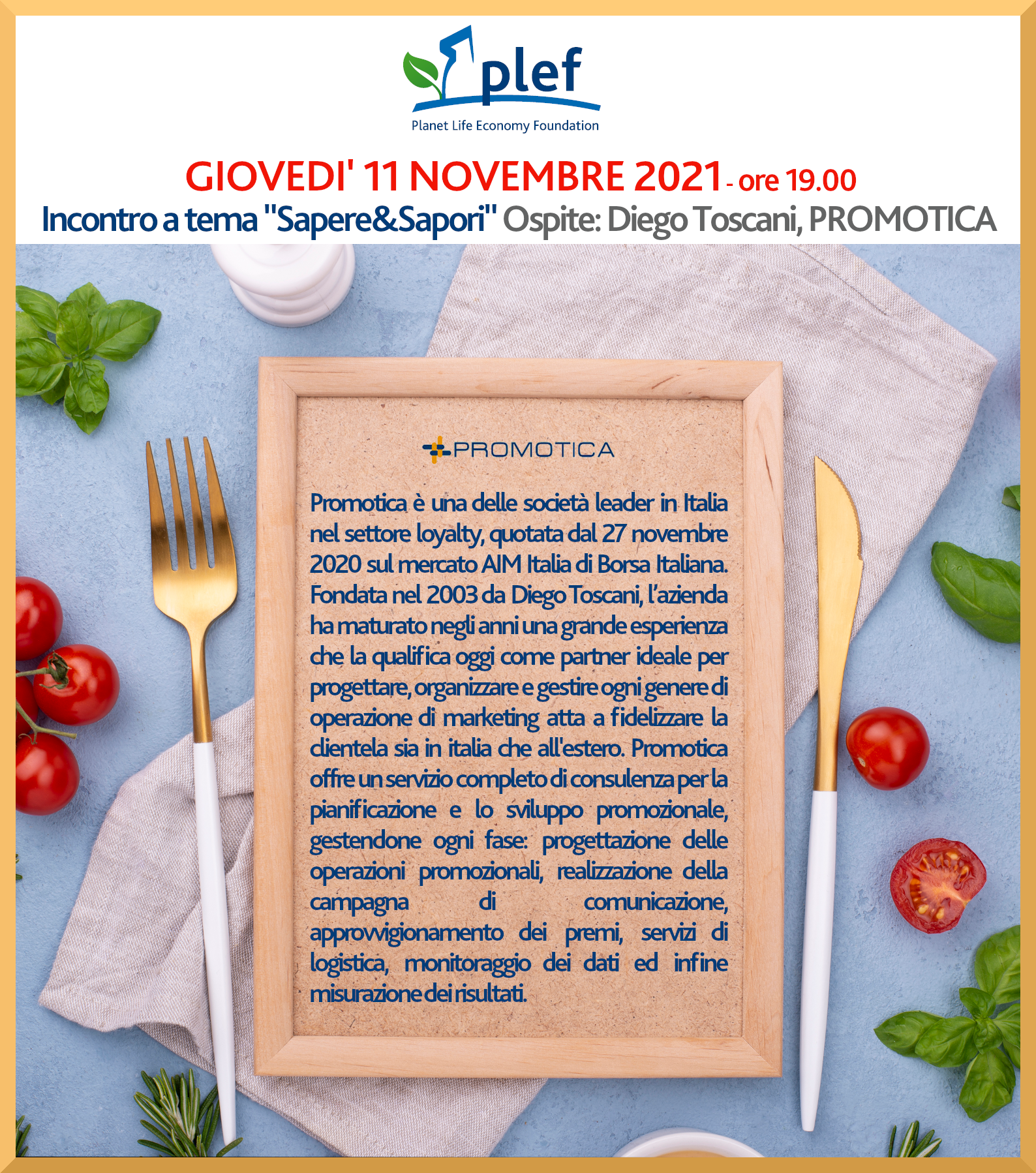 PLEF - Incontro "Sapere&Sapori" | Ospite Diego Toscani, Promotica